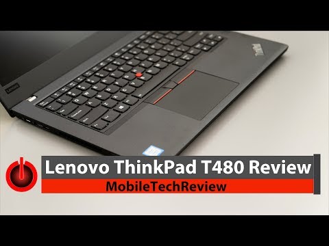 Lenovo ThinkPad T480 Review - UCW6J17hZ_Vgr6cQgd_kHt5A