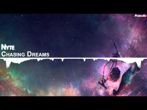 Nyte - Chasing Dreams【Chillstep】 - UCYAlcxBuDE_b5RTgs6A2d_Q