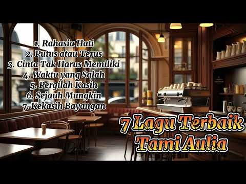 LAGU AKUSTIK TERBAIK | COVER LAGU | TAMI AULIA | LAGU VIRAL