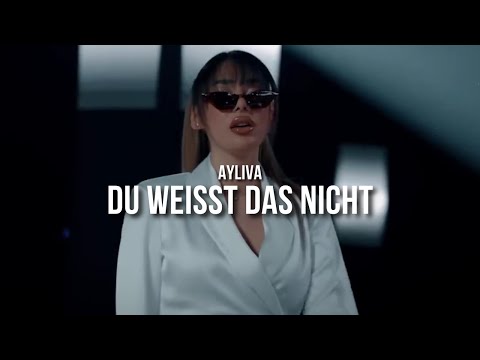 AYLIVA - DU WEISST DAS NICHT (prod. by Skillbert)