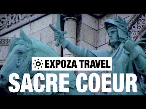 Sacre Coeur (France) Vacation Travel Video Guide - UC3o_gaqvLoPSRVMc2GmkDrg