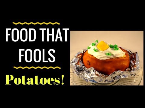 Food That Fools! Potatoes
