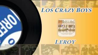 Leroy - Los Crazy Boys