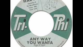 HARVEY - Any Way You Wanta [Tri-Phi TP-1017] 1962