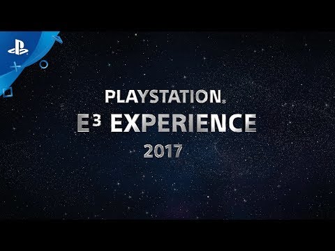 PlayStation E3 Experience 2017 Announce - UC-2Y8dQb0S6DtpxNgAKoJKA