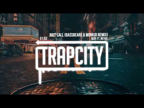 QUIX - Riot Call ft. Nevve (BassBears & Monkid Remix) - UC65afEgL62PGFWXY7n6CUbA