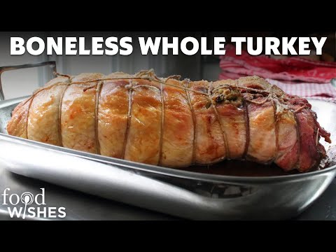 Boneless Whole Turkey for Thanksgiving - How to Bone, Stuff, & Roast a Whole Turkey - UCRIZtPl9nb9RiXc9btSTQNw