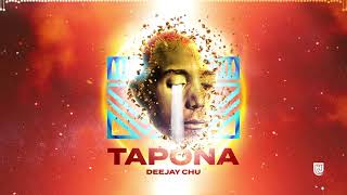 DJ CHU - TAPONA (ORIGINAL MIX)