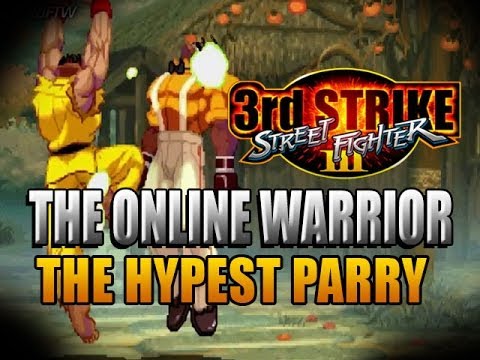 THE HYPEST PARRY! 3rd Strike: The Online Warrior Episode 44 - UCOgaIuQYGr6ow_jbote4BKA