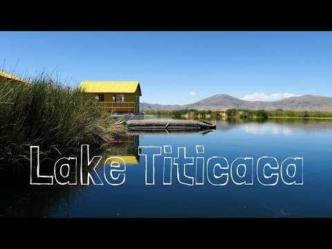 Lake Titicaca Travel Guide (Uros, Amantaní and Taquile Islands) - UCnTsUMBOA8E-OHJE-UrFOnA
