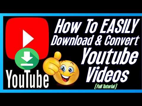 How To EASILY Download & Convert Youtube Videos  Full Tutorial