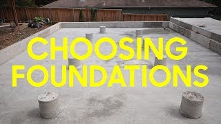 Foundations - Slab vs. Pier and Beam - Which is better?