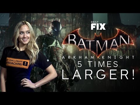 Batman's Gotham is 5X Larger & New Uncharted Image - IGN Daily Fix - UCKy1dAqELo0zrOtPkf0eTMw