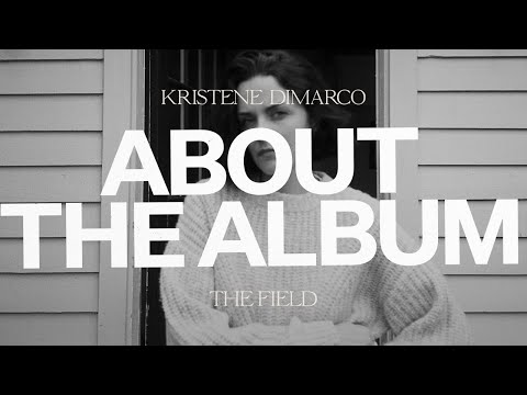 About The Album The Field - Kristene DiMarco