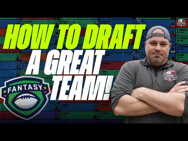 How to Draft NFL Fantasy Teams