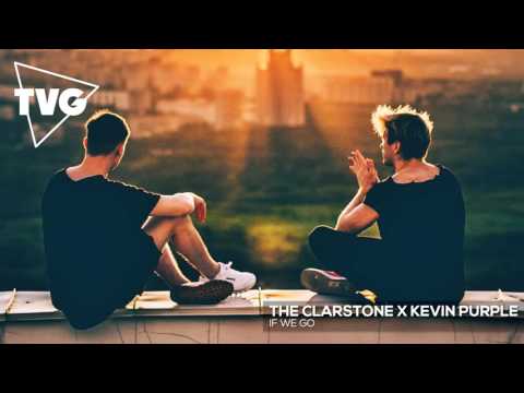The Clarstone x Kevin Purple - If We Go - default