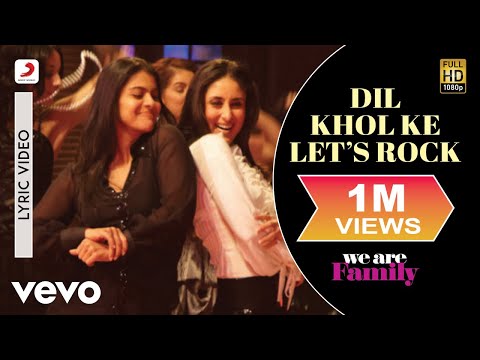 We Are Family - Dil Khol Ke Let's Rock Lyric | Kareena, Kajol - UC3MLnJtqc_phABBriLRhtgQ