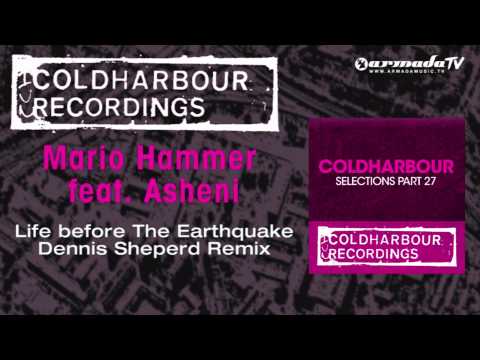 Mario Hammer feat.  Asheni - Life Before The Earthquake (Dennis Sheperd Remix) - UCGZXYc32ri4D0gSLPf2pZXQ