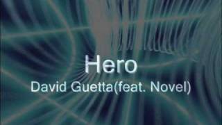David Guetta feat. Novel - Hero [NEW HOT RNB/HOUSE/CLUB MUSIC 2010]