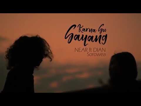 Smvll - Karna Su Sayang (Near Ft Dian Sorowea)