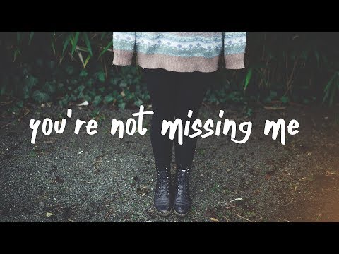 Chelsea Cutler - You're Not Missing Me (Lyric Video) - UCGY2E83PapX47mviakM_IpQ