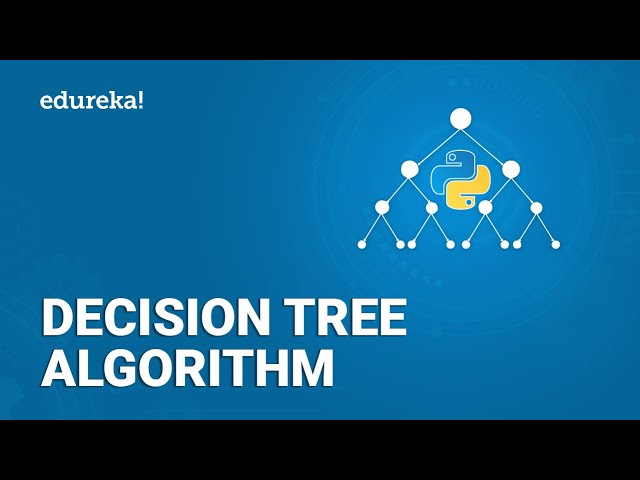 How to Use a Decision Tree for Machine Learning