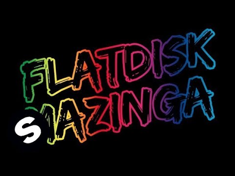 Flatdisk - Mazinga (Original Mix) - UCpDJl2EmP7Oh90Vylx0dZtA