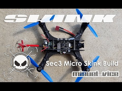 micro Skink build - FPV frame - UCE06fcHNa02BbIGwqt3CPng