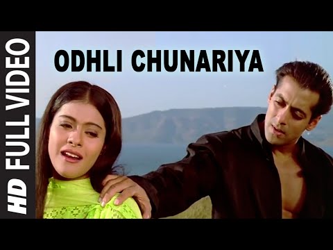 Odhli Chunariya [Full Song] | Pyar Kiya To Darna Kya | Kajol, Salman Khan - UCRm96I5kmb_iGFofE5N691w
