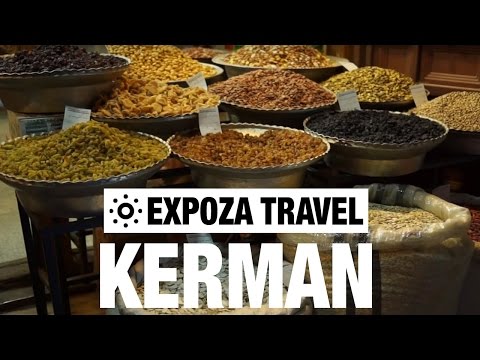 Kerman (Iran) Vacation Travel Video Guide - UC3o_gaqvLoPSRVMc2GmkDrg