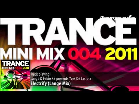 Trance Mini Mix 004 - 2011 - UCGZXYc32ri4D0gSLPf2pZXQ