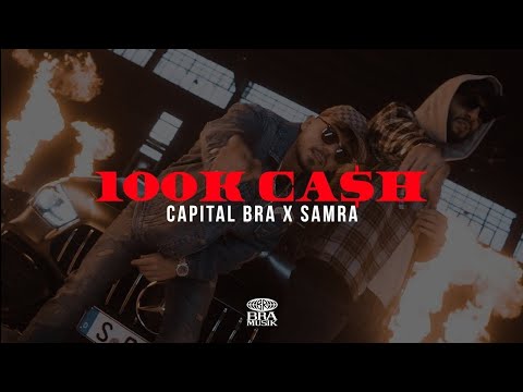 Capital Bra & Samra - 100k Cash (1 Hour Version)