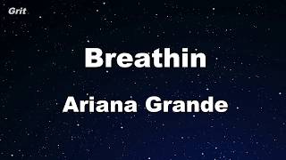 breathin - Ariana Grande Karaoke 【No Guide Melody】 Instrumental