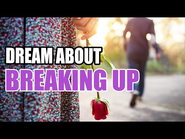 What Does It Mean To Dream About Breaking?