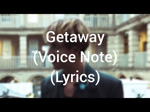 Tom Odell - Getaway (Lyrics)