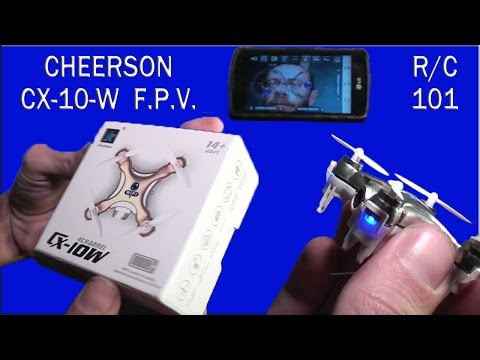 Cheerson CX-10-W (Worlds Smallest FPV Drone) - UCXIEKfybqNoxxSpHYT_RVxQ