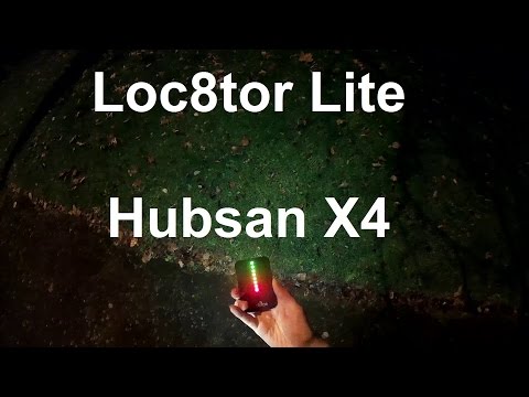 Loc8tor lite review and Hubsan X4 - UCKE_cpUIcXCUh_cTddxOVQw