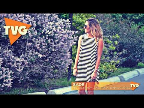 Sade - No Ordinary Love (RÆVE & NKIA Cover) - UCxH0sQJKG6Aq9-vFIPnDZ2A