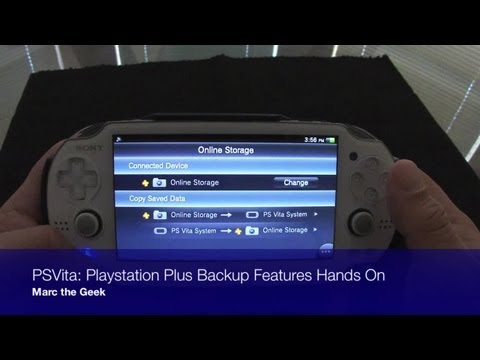 PSVita - Playstation Plus Backup Features Hands On - UCbFOdwZujd9QCqNwiGrc8nQ