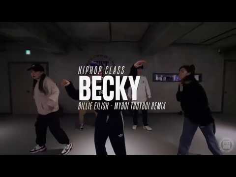 Becky Hiphop Class | Billie Eilish - MyBoi TroyBoi Remix | Justjerk Dance Academy