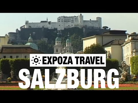 Salzburg (Austria) Vacation Travel Video Guide - UC3o_gaqvLoPSRVMc2GmkDrg