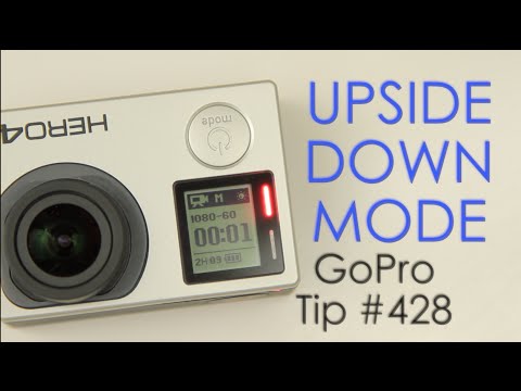 Hero4 - How To Set UpSide Down Mode - GoPro Tip #428 - UCTs-d2DgyuJVRICivxe2Ktg