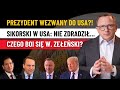 Duda i Sikorski wezwani do Waszyngtonu! Ze?e?ski pod presj? USA!