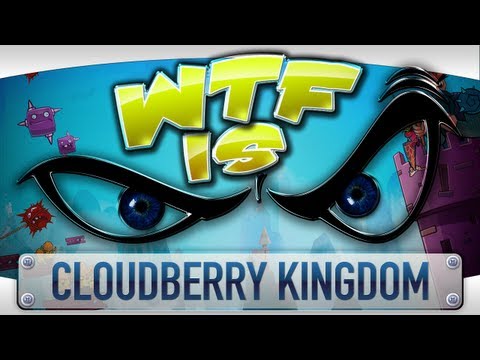 ► WTF Is... - Cloudberry Kingdom ? - UCy1Ms_5qBTawC-k7PVjHXKQ