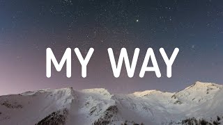 Cassette - My Way | 1 HOUR