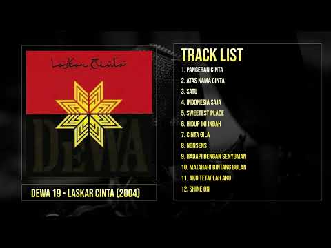 Dewa 19 Laskar Cinta (2004) Full Album