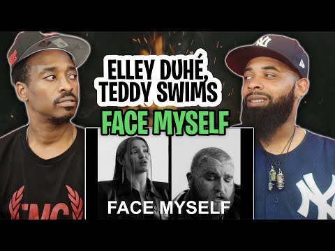 AMERICAN RAPPER REACTS TO -Elley Duhé, Teddy Swims - FACE MYSELF (Official Video)