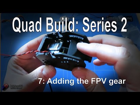 (7/7) Quadcopter Building for Beginners - Series 2: Adding the FPV gear - UCp1vASX-fg959vRc1xowqpw