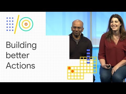 10 tips for building better Actions (Google I/O '18) - UC_x5XG1OV2P6uZZ5FSM9Ttw