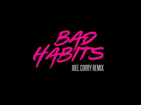 Ed Sheeran - Bad habits (REMIX: Joel Corry)
